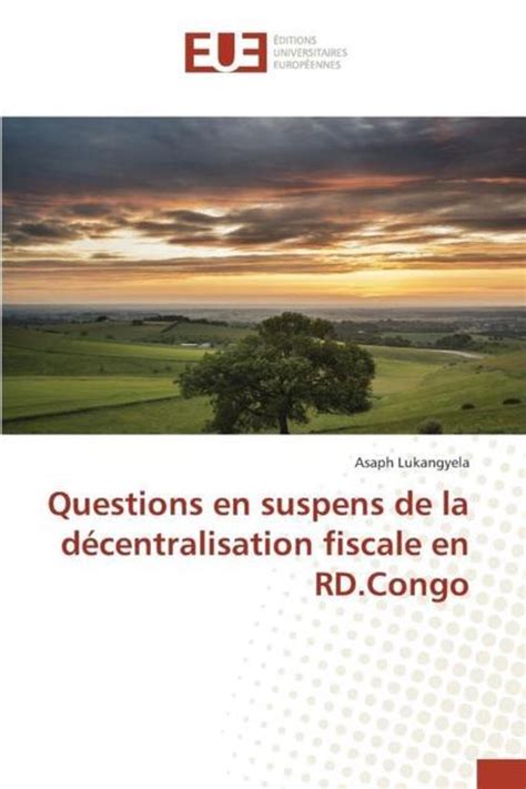questions suspens d centralisation fiscale rd congo Epub