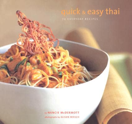 quick and easy thai 70 everyday recipes Reader