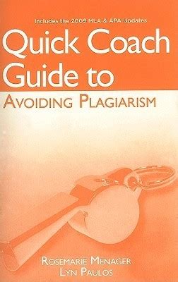 quick coach guide to avoiding plagiarism with 2009 mla and apa update Kindle Editon