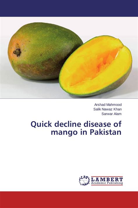 quick decline disease mango pakistan Kindle Editon