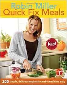 quick fix meals 200 simple delicious recipes to make mealtime eas Doc