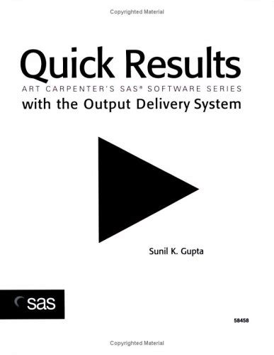 quick results with the output delivery system art carpenters sas software Kindle Editon