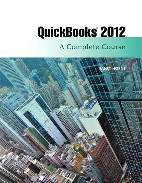 quickbooks 2012 a complete course 13th edition Kindle Editon