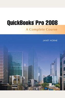 quickbooks pro 2008 complete course 9th edition Kindle Editon