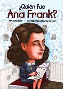quien fue ana frank? or who was anne frank? spanish edition Epub