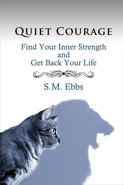 quiet courage find inner strength Reader