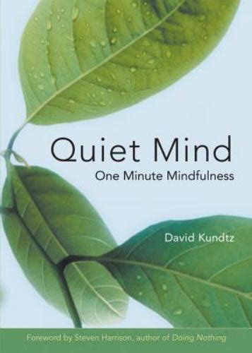 quiet mind one minute mindfulness Kindle Editon