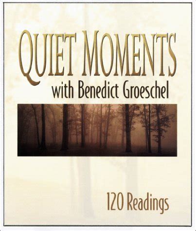 quiet moments with benedict groeschel 120 daily readings Kindle Editon