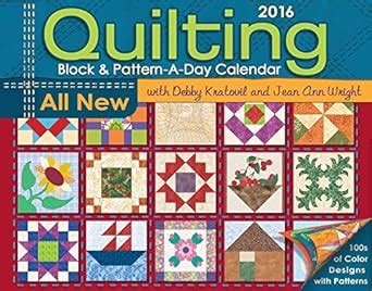 quilting block and pattern a day 2016 calendar Reader