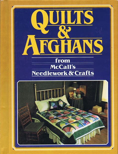 quilts and afghans from mccalls needlework and crafts PDF