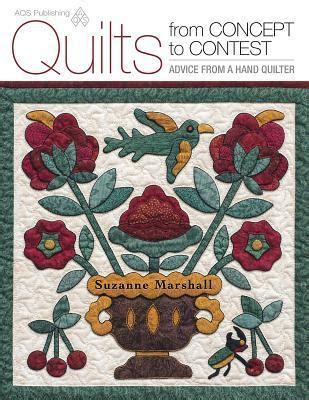 quilts from concept to contest advice from a hand quilter Epub