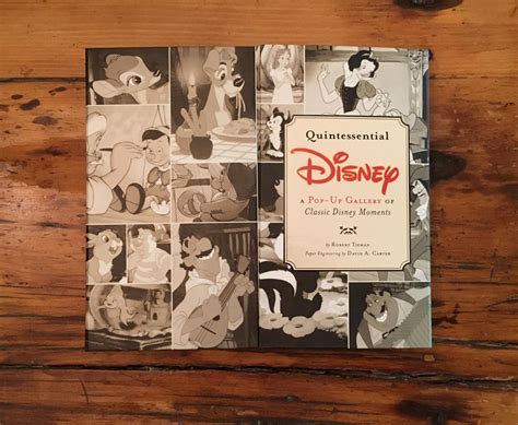 quintessential disney a pop up gallery of classic disney moments PDF