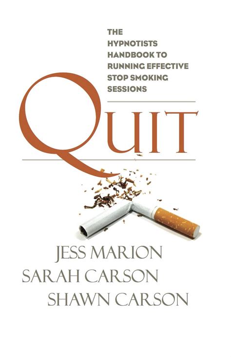 quit the hypnotists handbook to running effective stop smoking sessions Doc