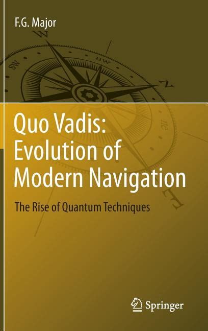 quo vadis evolution of modern navigation quo vadis evolution of modern navigation Reader