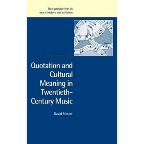 quotation and cultural meaning in twentieth century music Epub