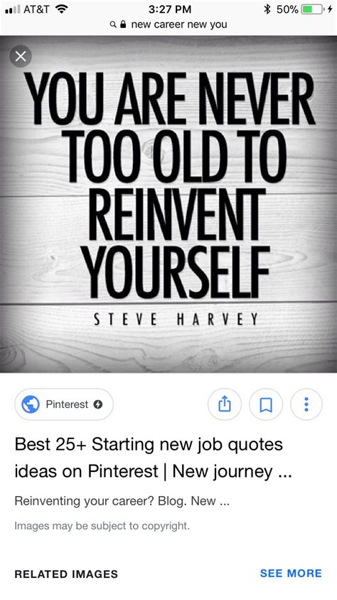 quotes about never too old to start a new job