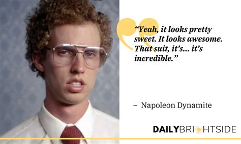 quotes by napoleon dynamite