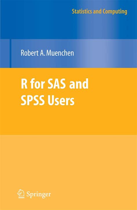 r for sas and spss users statistics and computing Reader