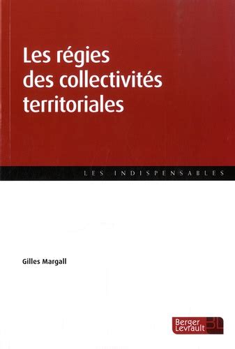 r gies collectivit s territoriales gilles margall Reader