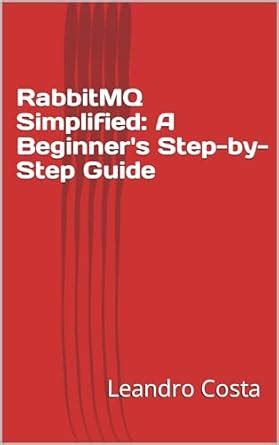 rabbit mq beginners patrick stricklin Doc