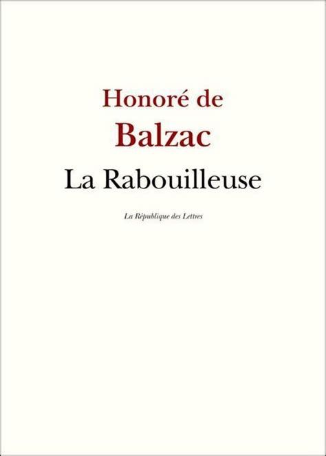 rabouilleuse dhonor balzac lecture duniversalis ebook PDF