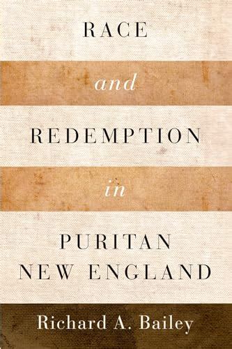 race and redemption in puritan new england religion in america PDF