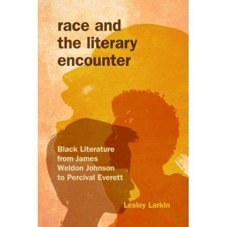 race literary encounter literature percival Kindle Editon