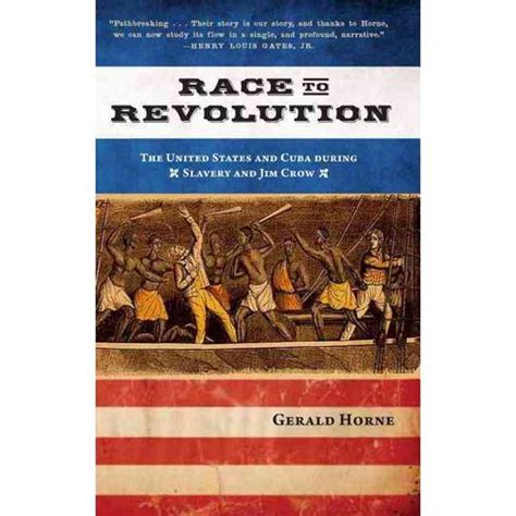 race to revolution the u s and cuba during slavery and jim crow Kindle Editon