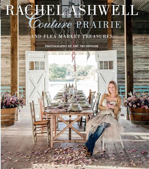 rachel ashwell couture prairie and flea market treasures Reader