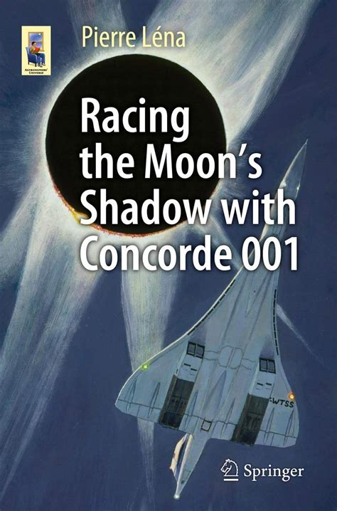 racing shadow concorde astronomers universe Epub