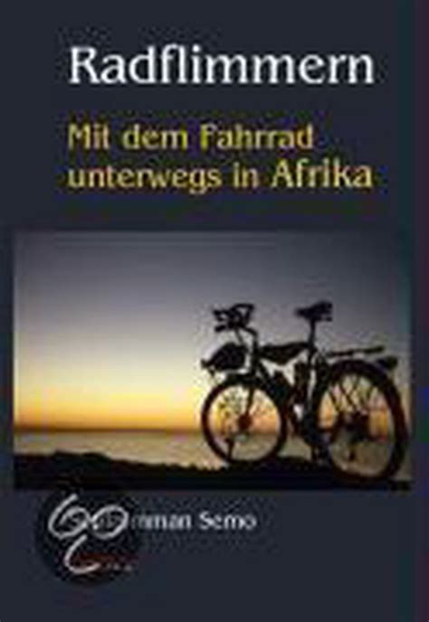 radflimmern mit fahrrad unterwegs afrika ebook Reader