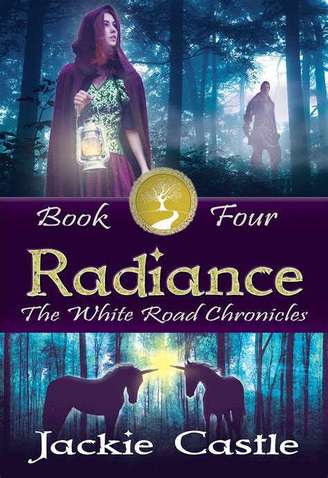 radiance book four the white road chronicles 4 Reader