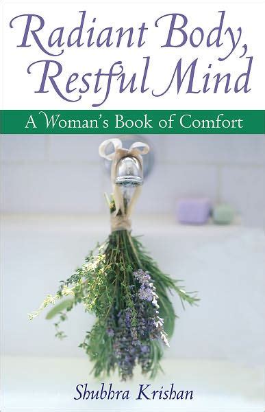 radiant body restful mind a womans book of comfort PDF