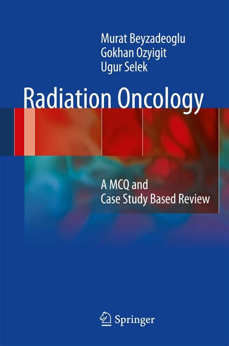 radiation oncology a mcq and case study based review Reader