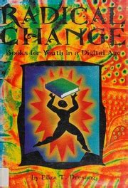 radical change books for youth in a digital age Reader