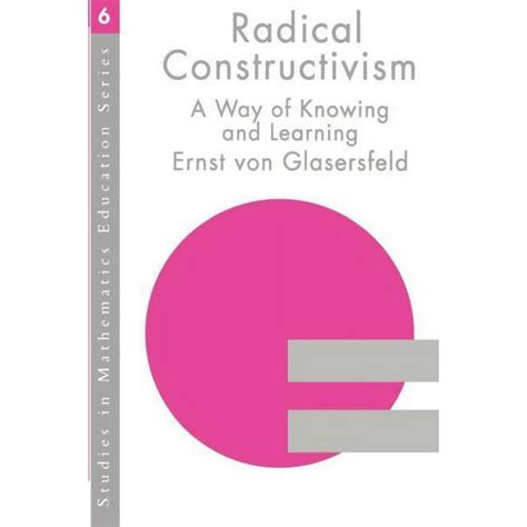 radical constructivism studies in mathematics education Epub