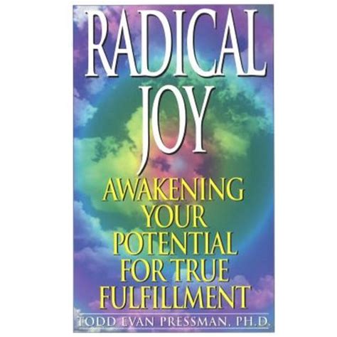 radical joy awakening your potential for true fulfillment Kindle Editon
