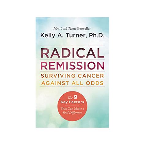 radical remission surviving cancer against all odds Epub