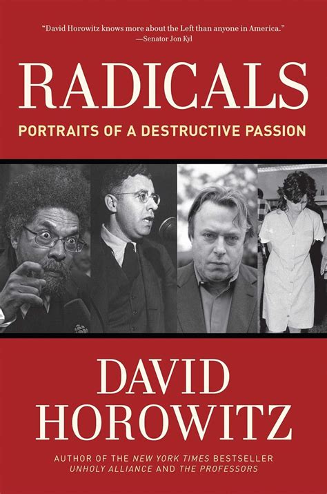 radicals portraits of a destructive passion Epub