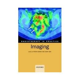 radiotherapy in practice imaging radiotherapy in practice imaging Reader