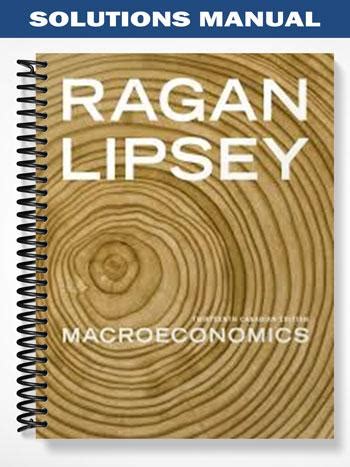 ragan lipsey macroeconomics 13th edition solutions Epub