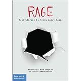 rage true stories by teens about anger real teen voices series Epub