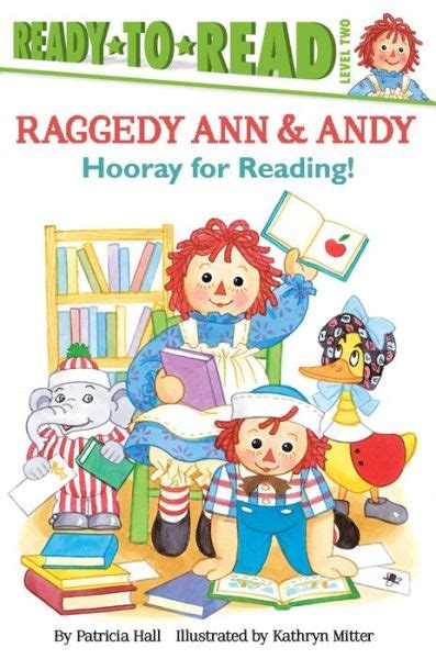 raggedy ann and andy hooray for reading Doc