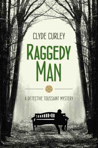 raggedy man detective toussaint mystery book 1 Reader