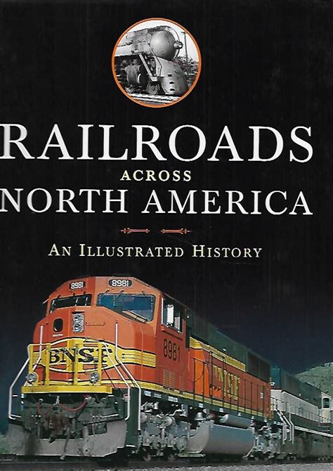 railroads across north america an illustrated history Kindle Editon