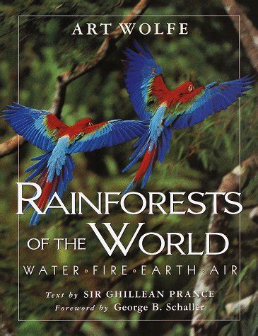 rainforests of the world water fire earth and air Reader