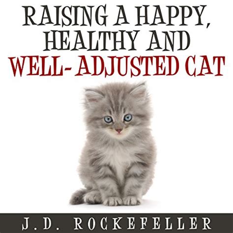 raising happy healthy well adjusted cat PDF