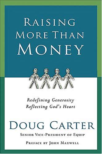 raising more than money redefining generosity reflecting gods heart Kindle Editon