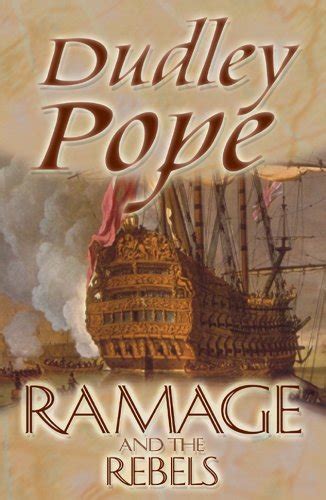 ramage and the rebels the lord ramage novels volume 9 Reader