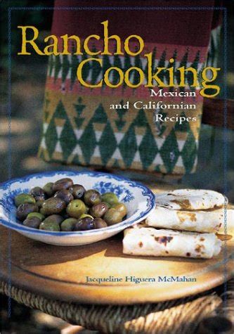 rancho cooking mexican and californian recipes Kindle Editon